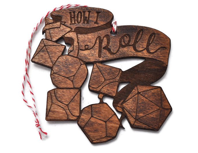 "How I Roll" dnd Ornament - English Chestnut - Rowan Gate