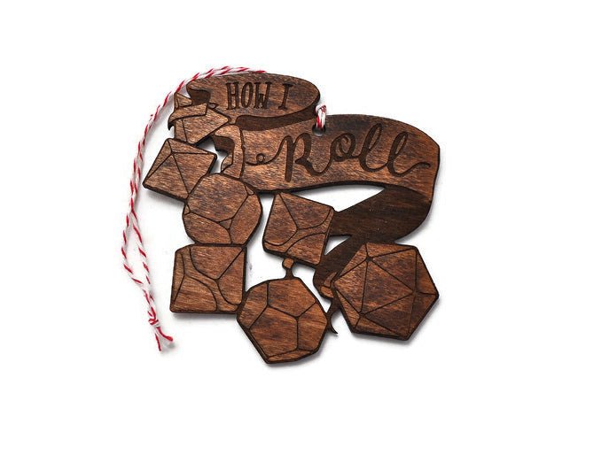 "How I Roll" dnd Ornament - English Chestnut - Rowan Gate