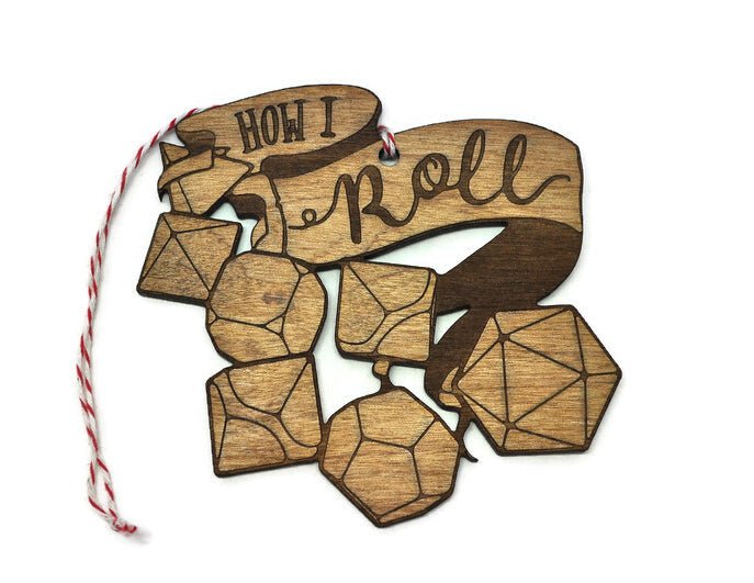 "How I Roll" dnd Ornament - Golden Oak - Rowan Gate